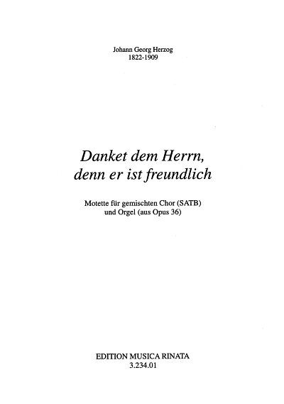 J.G. Herzog: Danket Dem Herrn Denn Er Ist Freundlich Op 36