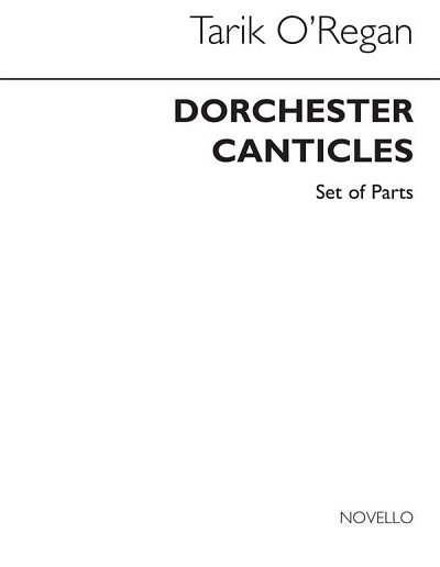 T. O'Regan: Dorchester Canticles (Harp/Percussion/ Parts)