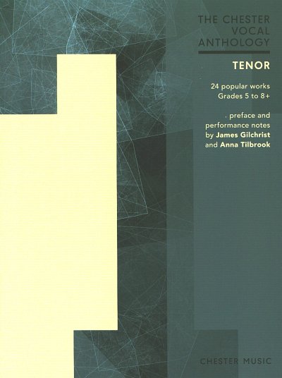The Chester Vocal Anthology - Tenor, GesTeKlav (+medonl)