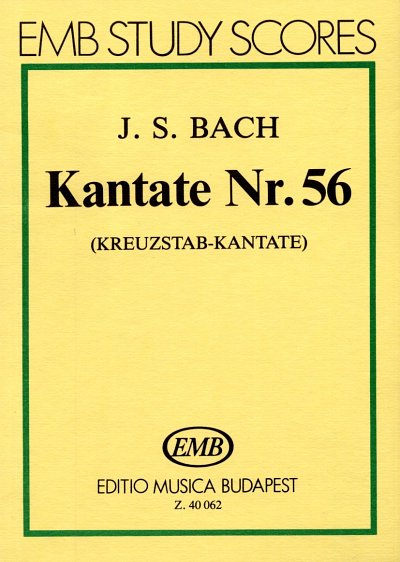 J.S. Bach: Kantate Nr. 56, GesGchOrchBc (Stp)