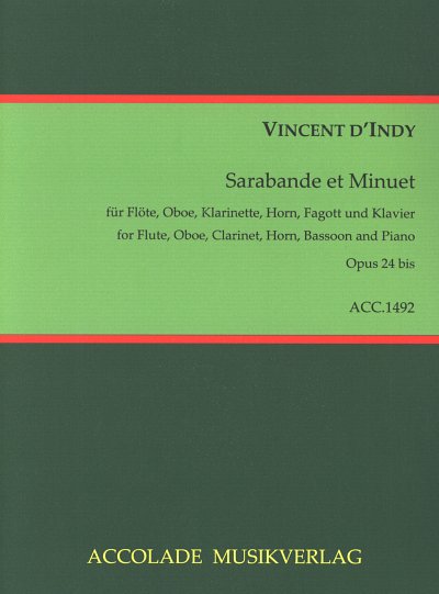 V. d'Indy: Sarabande et Minuet op.24b op. 24bis