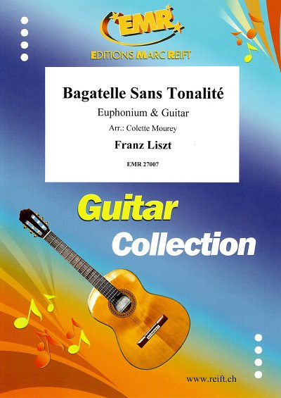 DL: F. Liszt: Bagatelle Sans Tonalité, EuphGit