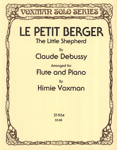 C. Debussy: The Little Shepherd + Golliwogg's Cake Walk