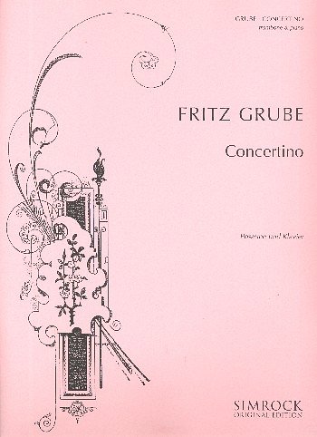 Grube, Fritz: Concertino Es-Dur für Posaune und Klavier