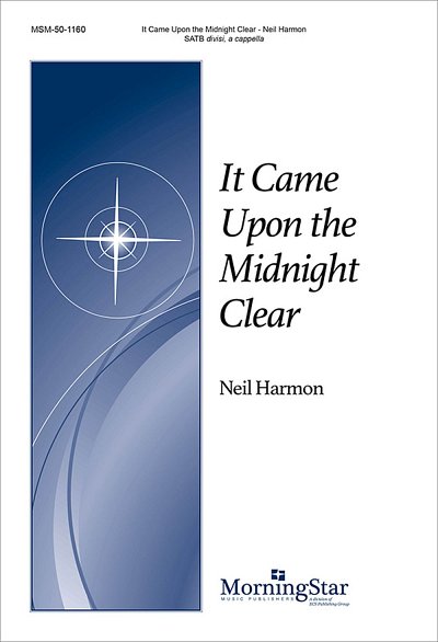 N. Harmon: It Came Upon the Midnight Clear (Chpa)
