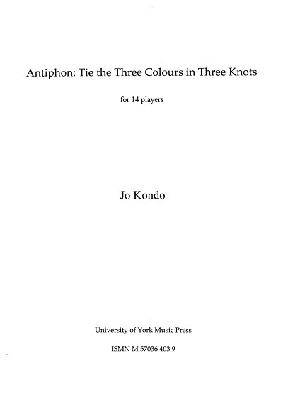 Tie the Three Colours in Three Knots, Kamens (Part.)