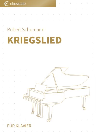 DL: R. Schumann: Kriegslied, Klav