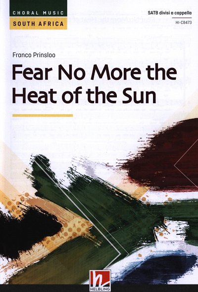 AQ: F. Prinsloo: Fear No More the Heat of the Sun,  (B-Ware)
