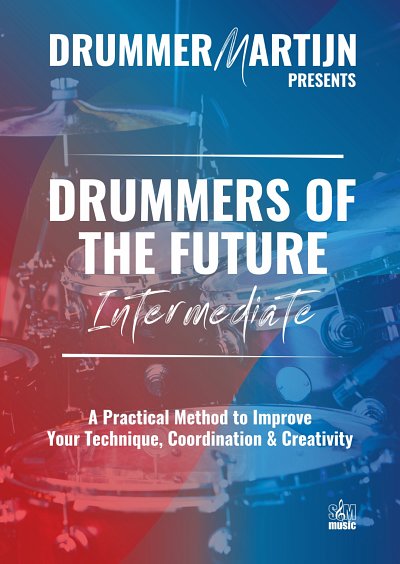 M. Soeterbroek: Drummers Of The Future, Drst