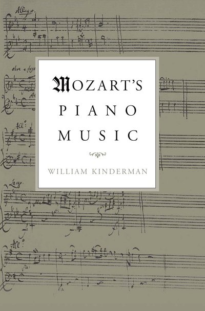 W. Kinderman: Mozart's Piano Music (Bu)