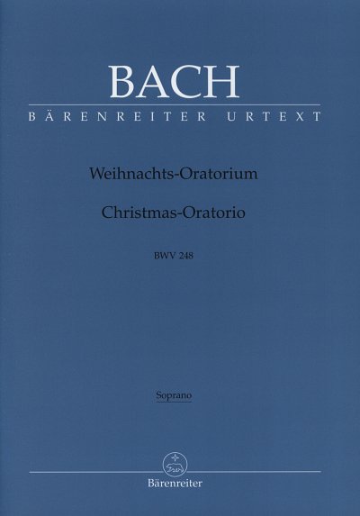 J.S. Bach: Weihnachts-Oratorium BWV 24, 4GesGchOrchO (Chsop)