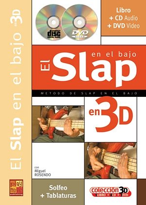M. Rosendo: Slap en el bajo en 3D, E-Bass (+CD+DVD)