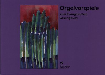 J. Muntschick: Orgelvorspiele zum Evangelischen G, Orgm (Hc)
