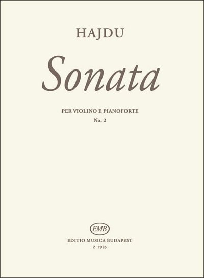 M. Hajdú: Sonate Nr. 2
