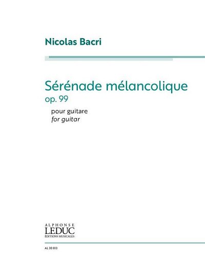 N. Bacri: Sérénade Mélancolique
