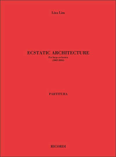 L. Lim: Ecstatic Architecture