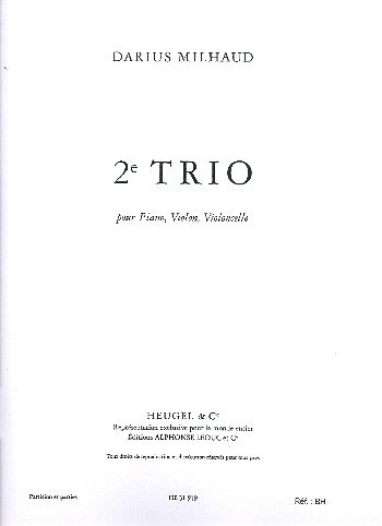 D. Milhaud: Trio N02, VlVcKlv (Pa+St)