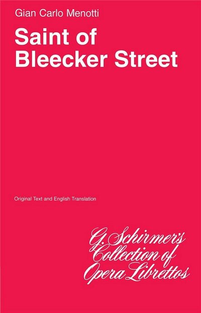 G.C. Menotti: The Saint of Bleecker Street (Bu)