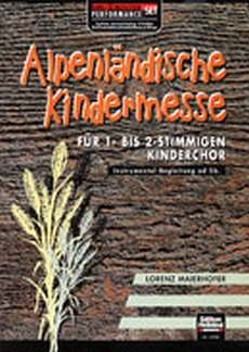 L. Maierhofer: Alpenlaendische Kindermesse