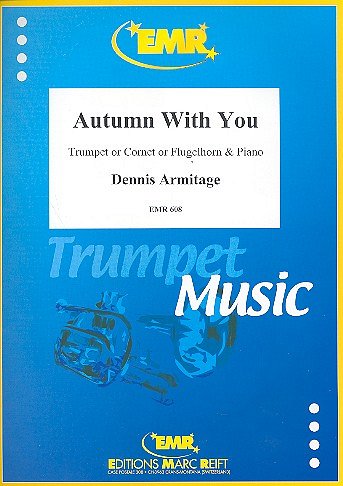 D. Armitage: Autumn With You, Trp/KrnFlKla (KlavpaSt)