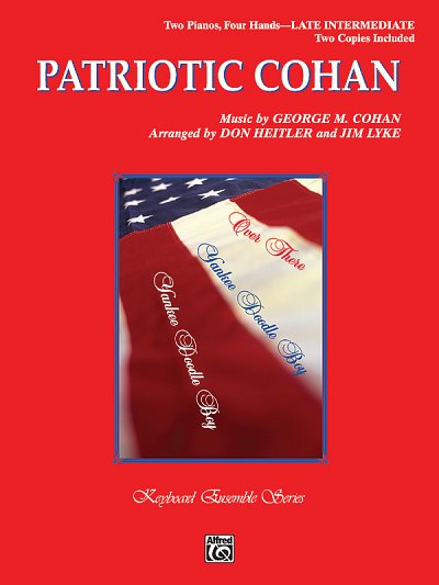 G.M. Cohan: Patriotic Cohan, Klav (EA)