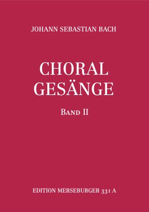 J.S. Bach: Choralgesänge Band 2 für gem Chor
