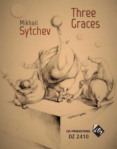M. Sytchev: Three Graces