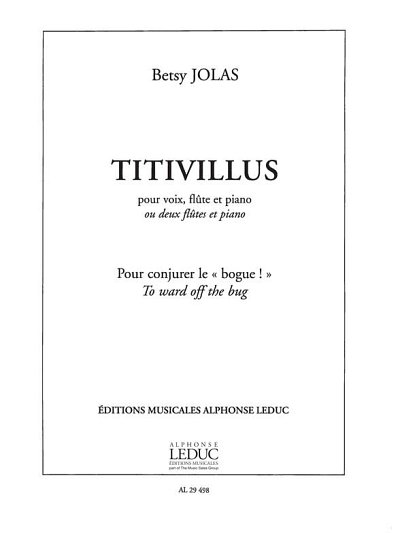 B. Jolas: Titivillus, 2FlKlav (Pa+St)