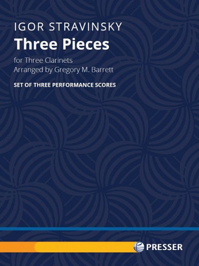 I. Strawinsky: Three Pieces, 3Klar (3Sppa)