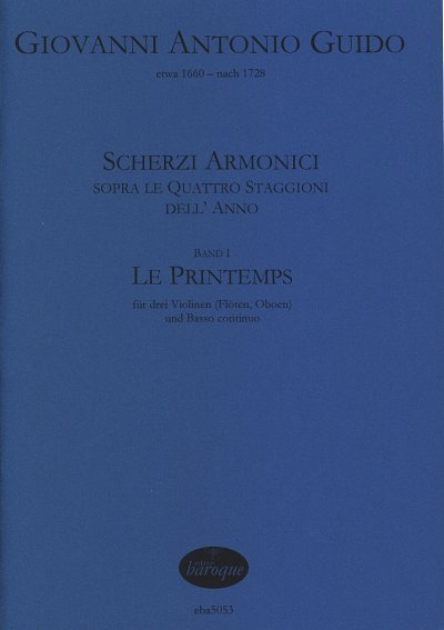 G.A. Guido: Scherzi Armonici 1, 3Vl/Fl/ObBc (Pa+St)