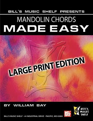 W. Bay: Mandolin Chords Made Easy, Large Print Ed, Mand (Bu)