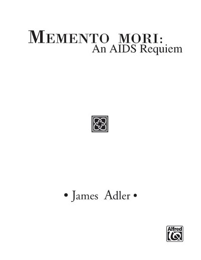 Memento Mori: An AIDS Requiem