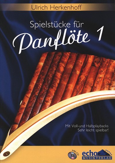 U. Herkenhoff et al.: Spielstücke für Panflöte 1