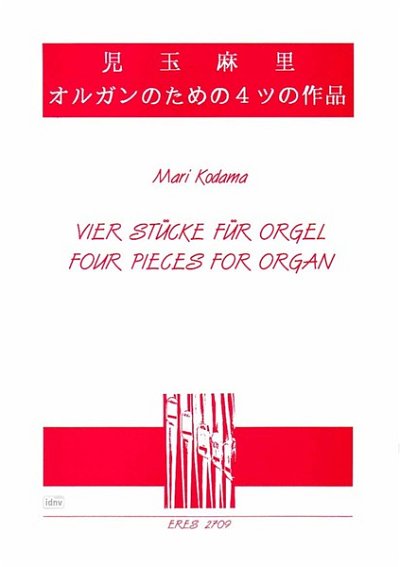 Kodama M.: 4 Suecke Fuer Orgel