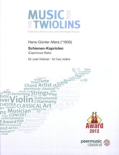 Hans-Guenter Allers: Schienen-Kapriolen The Music For Twioli