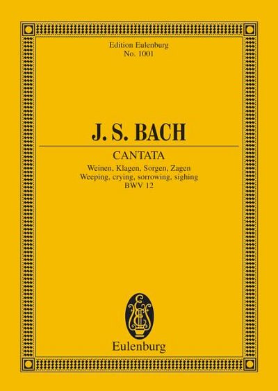 DL: J.S. Bach: Kantate Nr. 12 (Dominica Jubilate) (Stp)