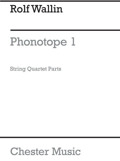 R. Wallin: Phonotope 1 (Parts)