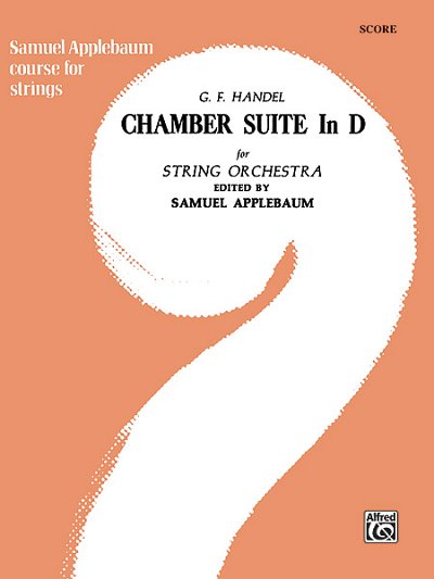 G.F. Haendel et al.: Chamber Suite in D