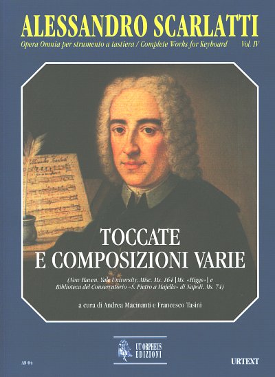 A. Scarlatti: Opera Omnia per strumento a tastiera 4 – Toccate e composizioni varie