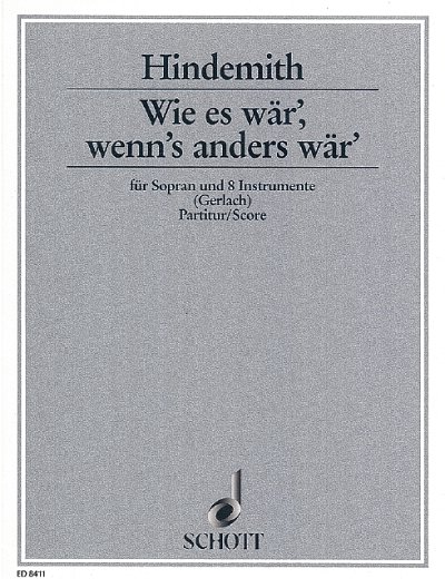 P. Hindemith: Wie es wär, wenn's anders wär'  (Part.)