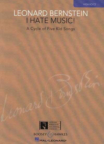 L. Bernstein: I Hate Music!, GesHKlav