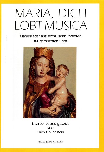 Hollenstein Erich: Maria Dich Lobt Musica