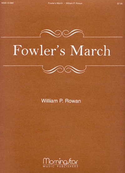 Fowler's March, Org