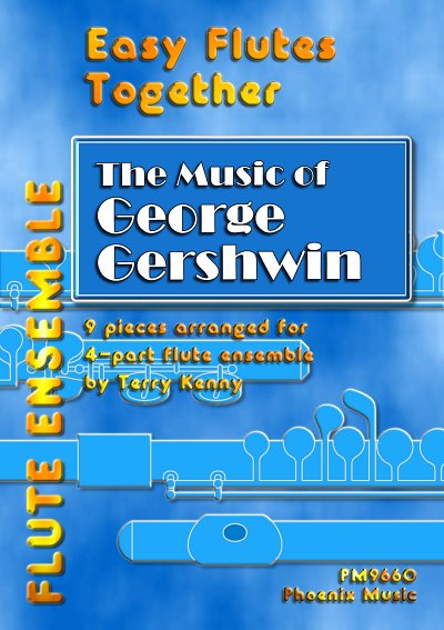DL:  various: Easy Flutes Together - Music of Gershwin, FlEn