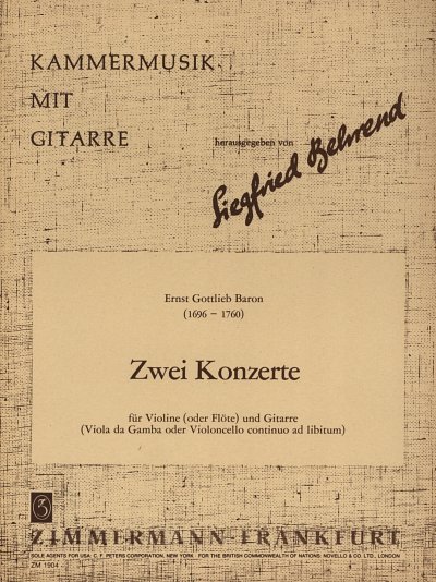 Baron Ernst Gottlieb: 2 Konzerte