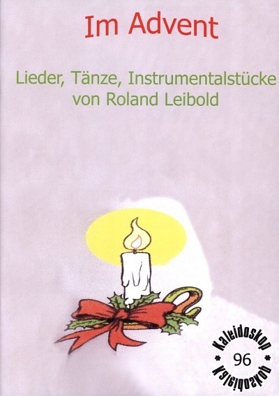 Leibold Roland: Im Advent
