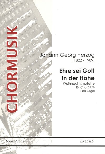 J.G. Herzog: Ehre sei Gott in der Hoehe (B-Du, GchOrg (Part.
