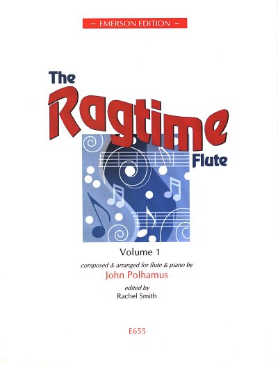 J. Polhamus: The Ragtime Flute 1, FlKlav (KlavpaSt)