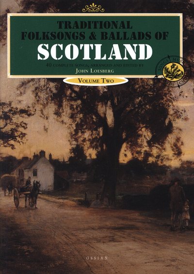 Traditional Folksongs And Ballads Of Scotland Volume 2