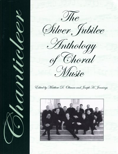 M. Oltman: The Silver Jubilee Anthology of Chora, GCh4 (Chb)